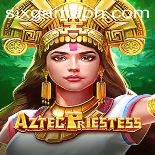 Discovering the Mysteries of AztecPriestess and the Intriguing Six Game