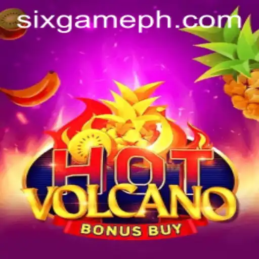 Dive into the Fiery Excitement of HotVolcanoBonusBuy and the Appeal of Six Game