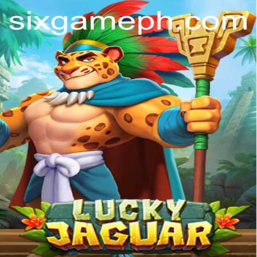 Exploring the Enigmatic World of LuckyJaguar: An Insight into the Six Game Sensation